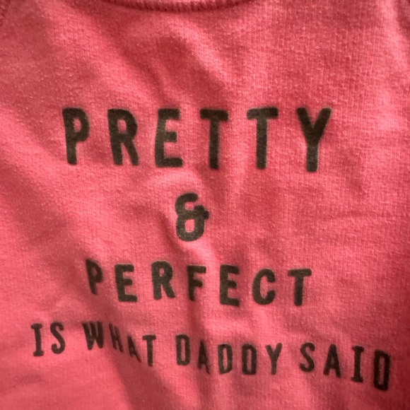 Carter’s 2T Hot Pink Girls Pretty & Perfect What Daddy Said Crewneck Sweatshirt - Picture 2 of 5